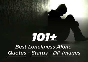 Best Whatsapp Lonely Status | Alone Quotes, Loneliness Quotes, Status Dp Images