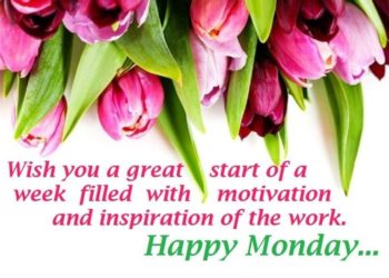 Beautiful Lovely Happy Monday Wishes Messages Happymondayquotes