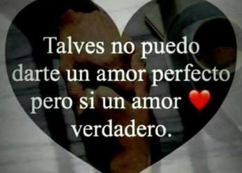 Imagenes De Amor Romanticas Para Mi Novia Con Frases 12